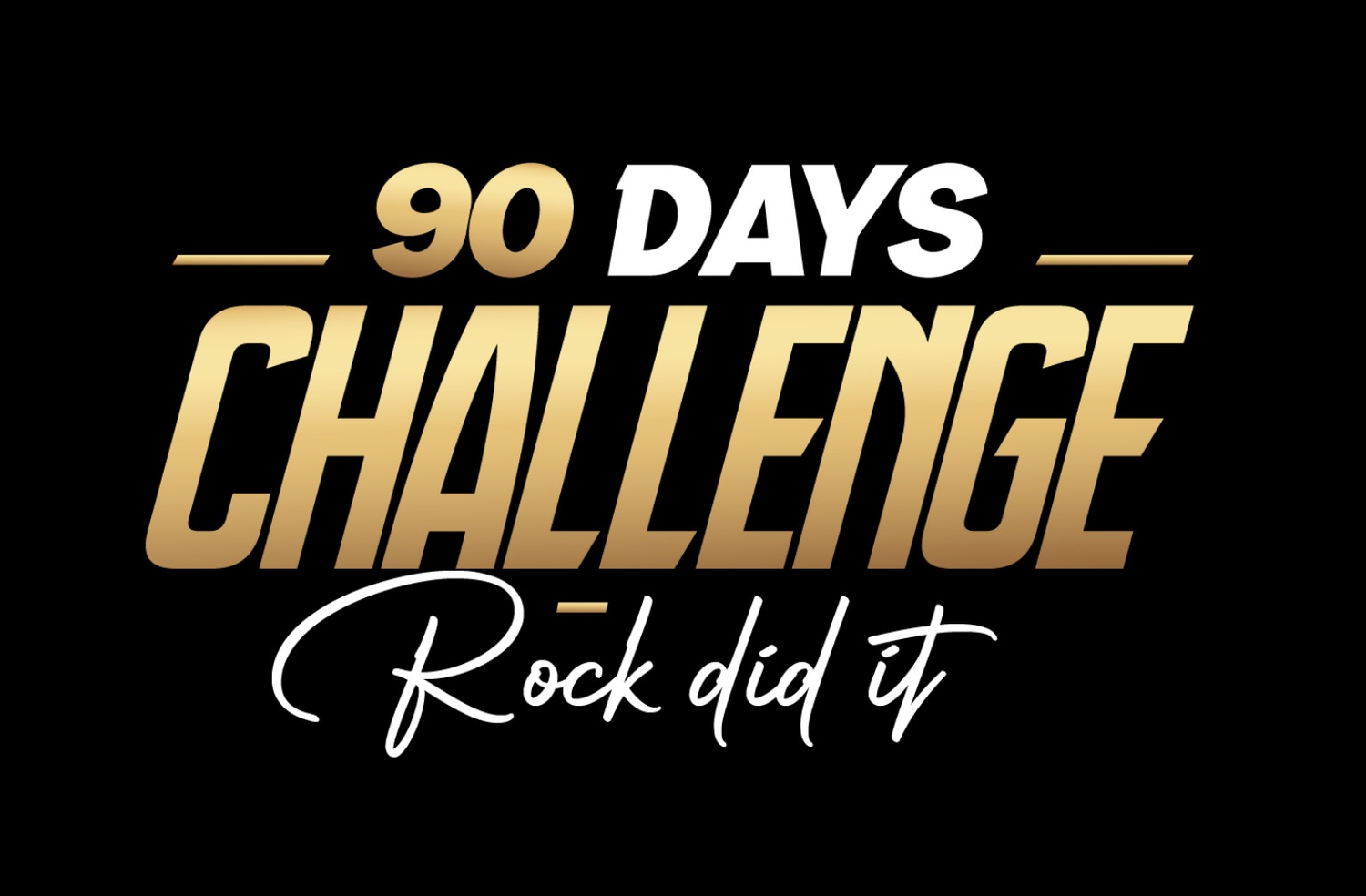 Ninety Day Challenge